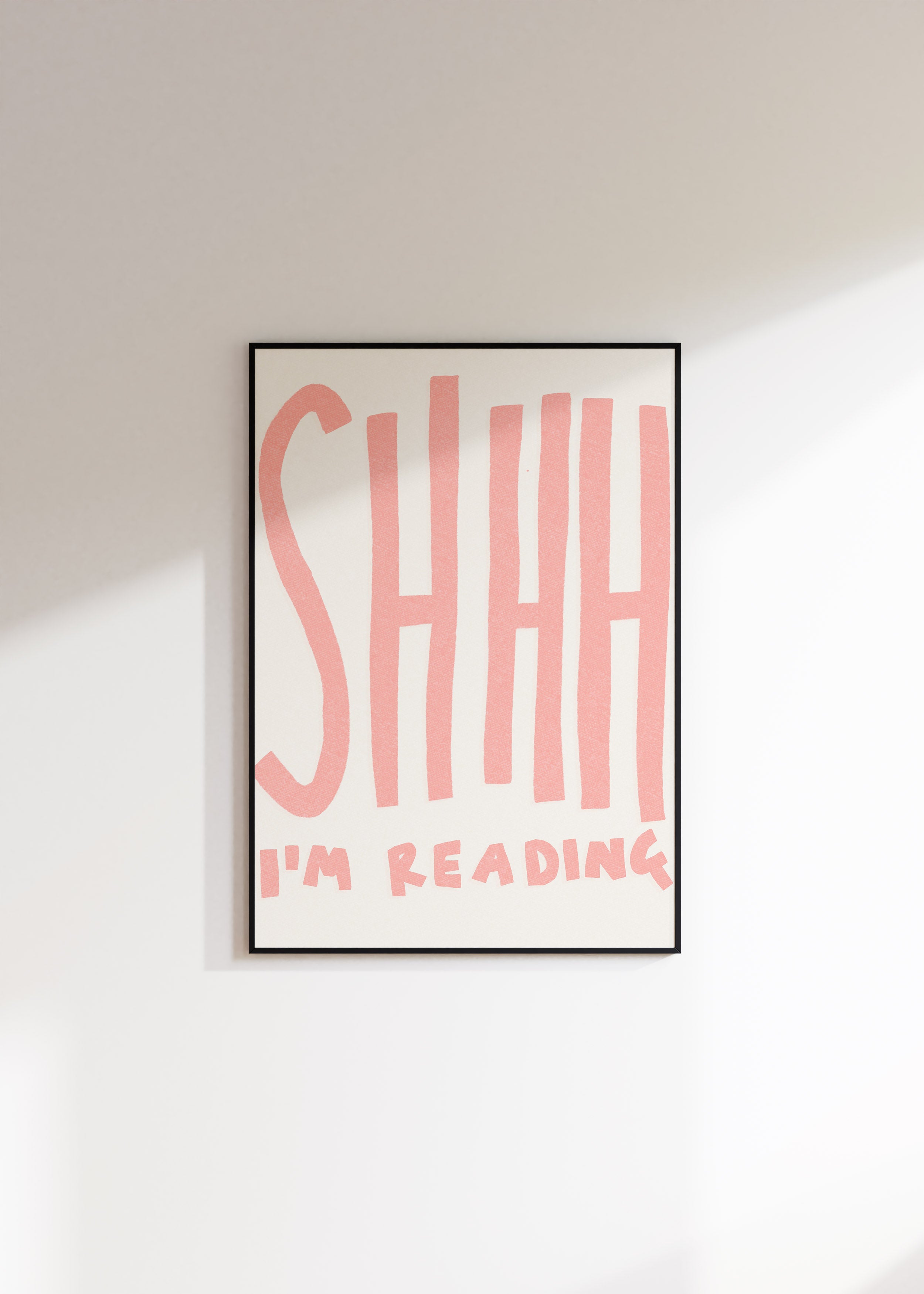 Shhh I'm Reading Print