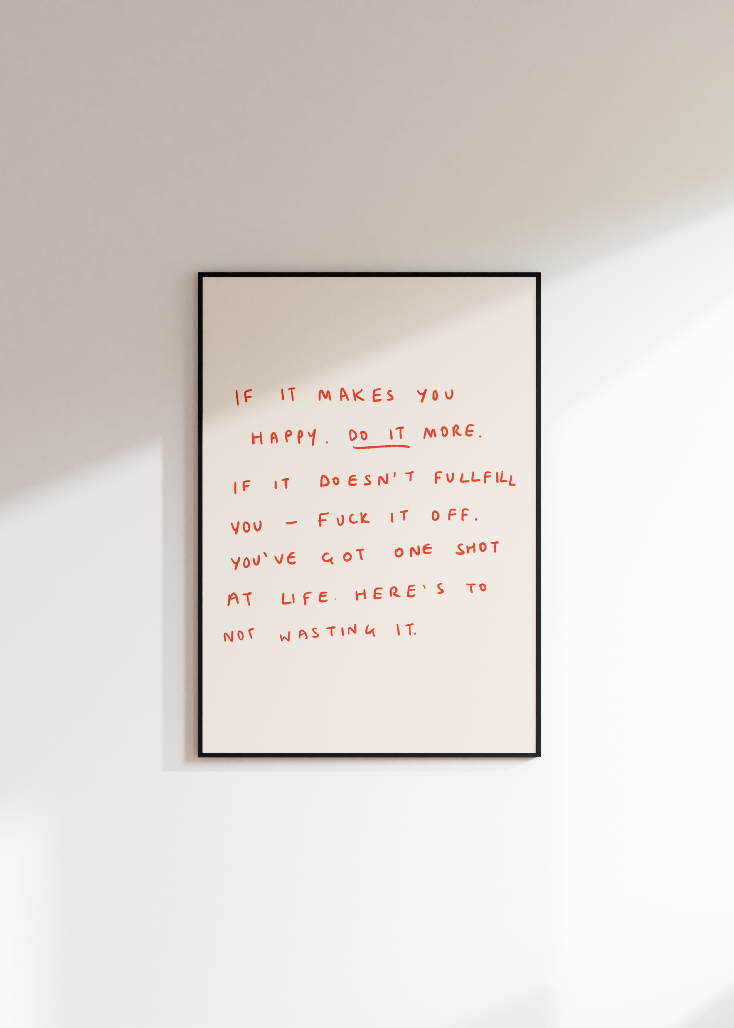 If It Makes You Happy Handwritten Quote Print