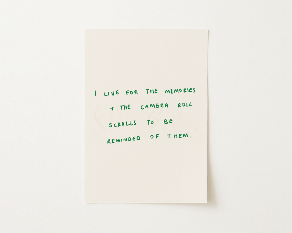 Camera Roll Scrolls Handwritten Quote Print
