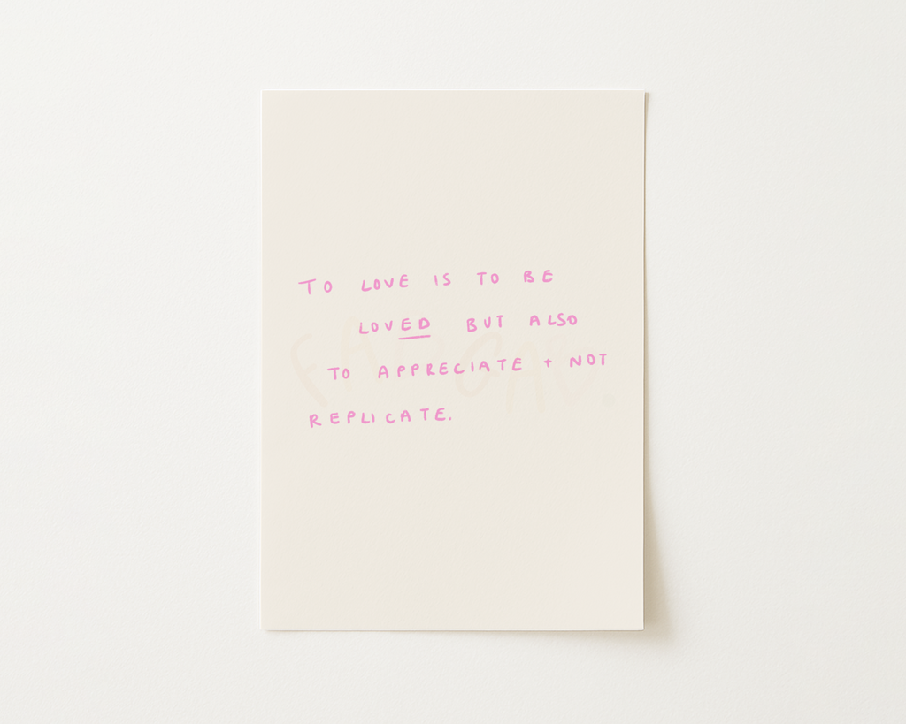 To Be Loved Handwritten Quote Print